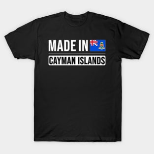 Made In Cayman Islands - Gift for Caymanian With Roots From Cayman Islands T-Shirt